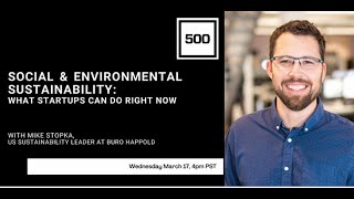 Social & Environmental Sustainability: What Startups Can Do Right Now