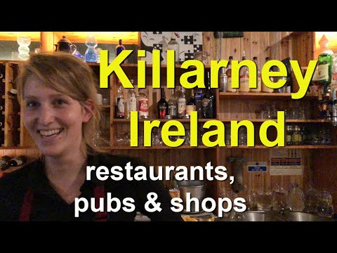 Killarney, Ireland shops, streets, pubs and restaurants