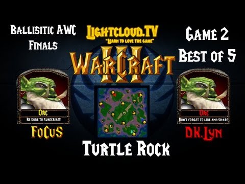 FoCuS (OK) VS Lyn (OK) - WC3 G2 - AWC