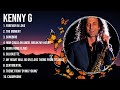 Kenny G Greatest Hits Top 100 Artists To Listen In 2023 2024
