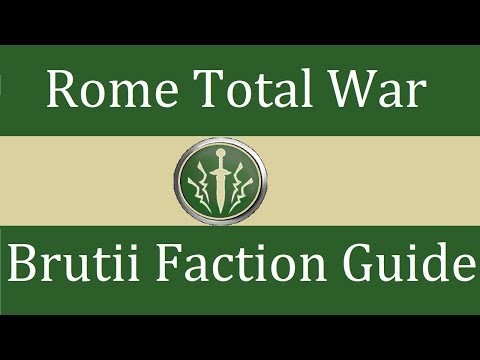 Brutii Faction Guide: Rome Total War