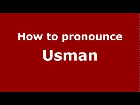 How to Pronounce Usman - PronounceNames.com