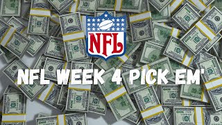 Week 4 NFL Pick 'EM