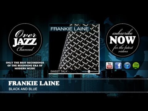 Frankie Laine - Black and Blue (1947)