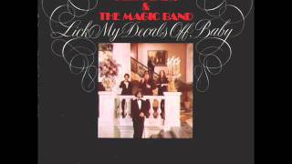Captain Beefheart - Lick My Decals Off Baby