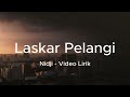 Laskar Pelangi Nidji Lirik