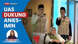 Anies Dapat Dukungan Ustaz Abdul Somad, Pendukung AMIN Optimis Menang Raup Suara Kalangan Islam