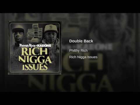 Philthy Rich & Kae One - Double Back (Produced By AK)