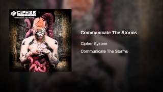 Communicate The Storms