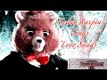 Teddy Ruxpin - "Teddy Ruxpin Sings Love Songs"