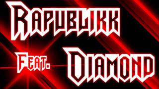 Diamond & Rapublikk - Unstoppable