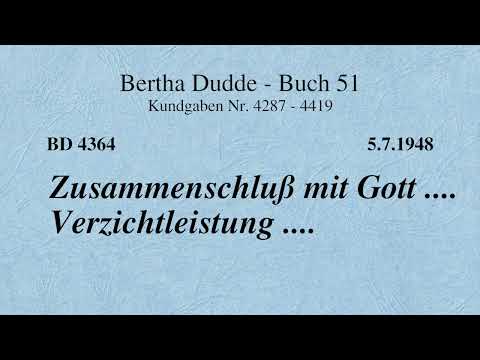 BD 4364 - ZUSAMMENSCHLUSS MIT GOTT .... VERZICHTLEISTUNG ....