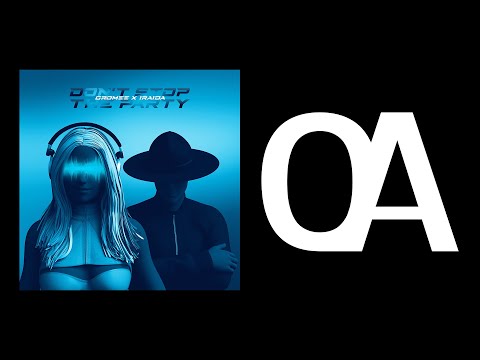 Gromee x IRAIDA - Don't Stop The Party (Official Audio)