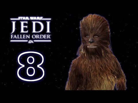 STAR WARS JEDI FALLEN ORDER Walkthrough Gameplay Part 8 - No Commentary (Save the Wookiees)