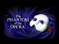 PHANTOM OF THE OPERA - Music of the Night ...