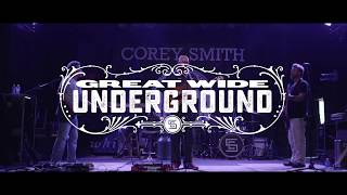 Corey Smith - Why Underground?
