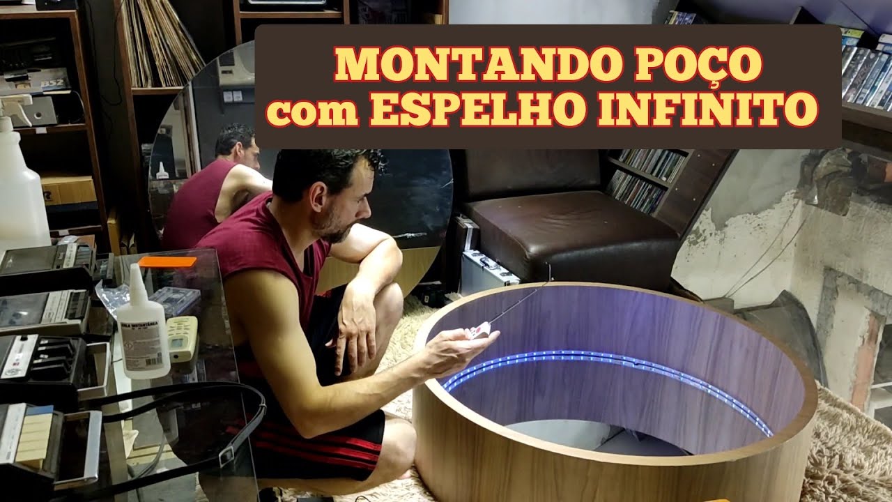 Montando POÇO com ESPELHO INFINITO. Parte Final instalação dos LEDs