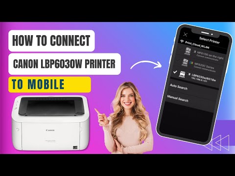 How to Connect Canon imageCLASS LBP6030w Laser Printer to Mobile?