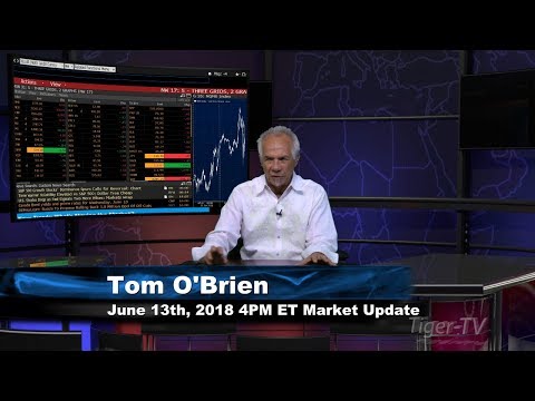 June 13th 4PM ET Market Update with Tom O'Brien on TFNN