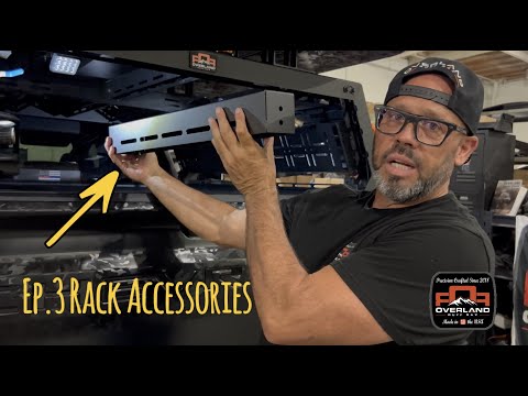 Campfires and Conversation Ep.3 Rack Accessories