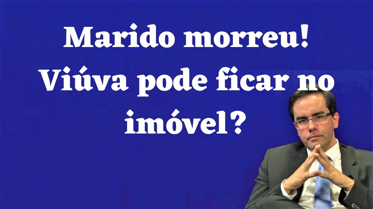 Marido Morreu! Viúva pode Ficar no Imóvel? Direito Real de Habitação