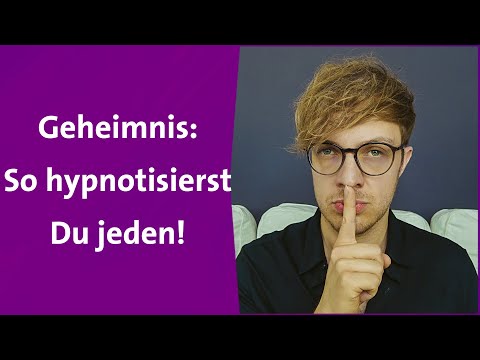 Geheimnis: So hypnotisierst Du jeden!