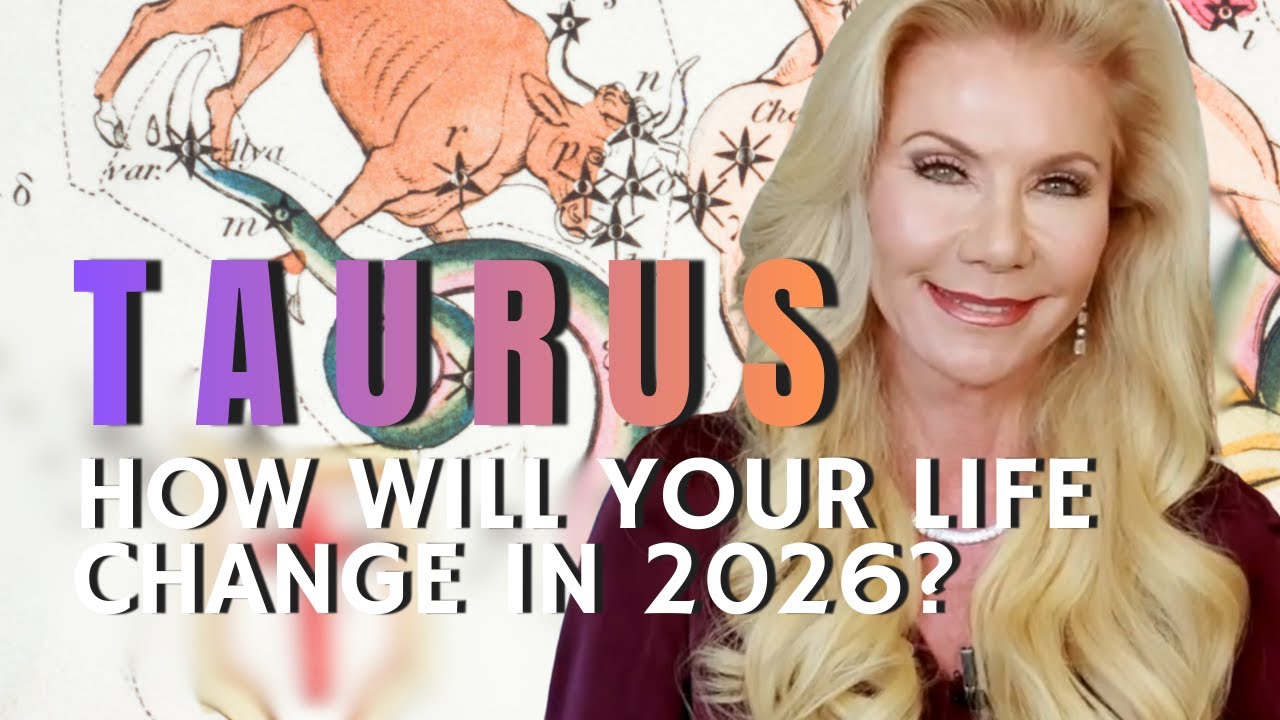 TAURUS 2026: The Predictions Nobody Is Talking About