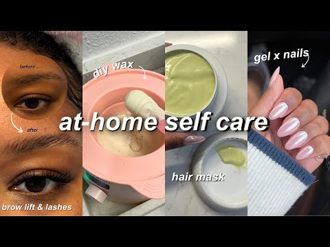 AT-HOME SELF MAINTENANCE ROUTINE | affordable hair care, facial, brow lamination, gel x nails + more