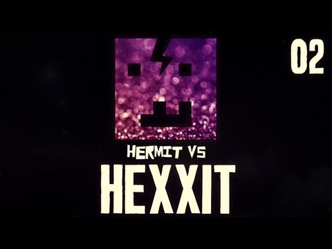 Hermit vs Hexxit 02: "Wizards, Castles, and...ALIENS?!?!"