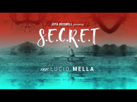 SECRETO 🤫 Jota Roswell Ft Lucio Mella