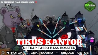 Download lagu DJ TIKUS TIKUS KANTOR - IWAN FALS - TJAP TASSO MIDDLE CETUS FULL BASS mp3