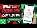Download The Official Whatsapp To Continue Problem Solve Fix We Couldn T Verify That You Re Using