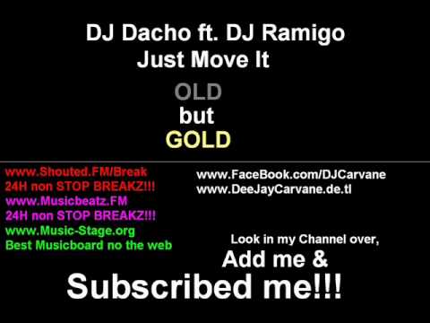 DJ Dacho ft. DJ Ramigo - Just Move It