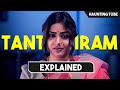 Highly Rated Telugu Horror Movie Tantiram Chapter 1 Tales Of Shivakasi Explained Haunting Tube