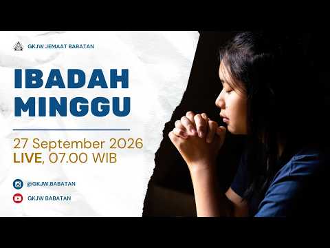 Ibadah Minggu, 27 September 2026 - GKJW BABATAN
