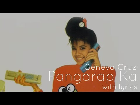 Geneva Cruz - Pangarap Ka [with lyrics]