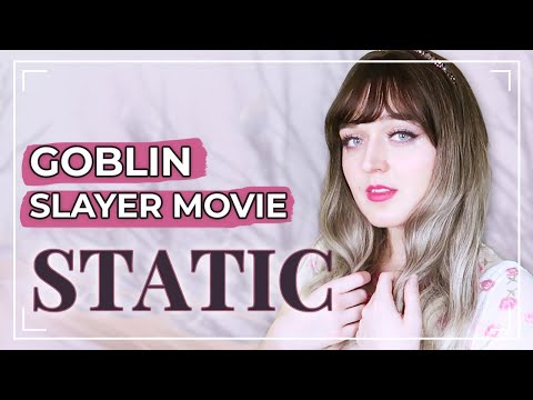 Goblin Slayer Movie: Goblin's Crown 『STATIC / Mili 』 | Cover by ShiroNeko