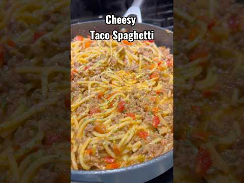 Cheesy Taco Spaghetti!! 🔥🔥