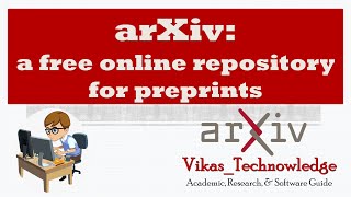 arXiv: a free online repository | Preprints |  Preprint Server