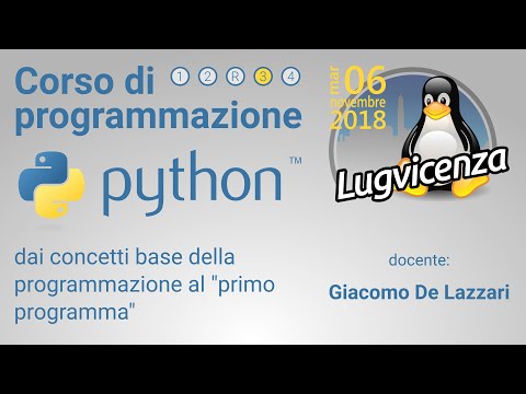 Corso di programmazione Python - Giacomo De Lazzari - Quarta serata