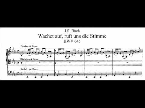 J.S. Bach - BWV 645 - Wachet auf, ruft uns die Stimme