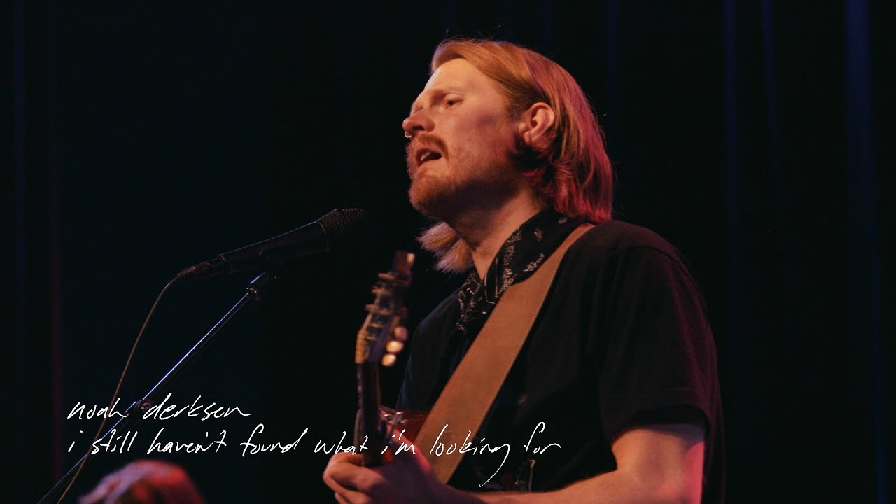 Noah Derksen - i still haven't found what i'm looking for (Live)