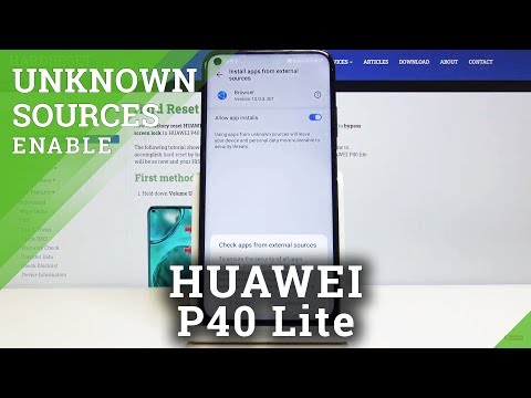 How to Allow Unknown Sources in HUAWEI P40 Lite – Unlock Downloading APKI Files