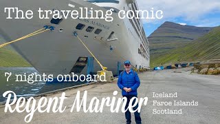 Onboard REGENT SEVEN SEAS MARINER as a performer 