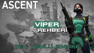 VİPER REHBERİ (ASCENT) TEK YÖNLÜ ZEHİR KÜRELERİ (SMOKES) | VALORANT REHBERİ #5