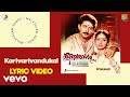 Devaragam Karivarivandukal Lyric M M Keeravani Aravind Swamy Sridevi