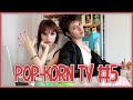 POP-KORN TV #5 - Avril 2015 
