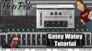 Video thumbnail for Boz Labs Gatey Watey Tutorial/Demo by Adam Steel