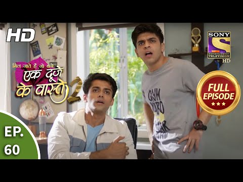 Ek Duje Ke Vaaste 2 - Ep 60 - Full Episode - 19th August, 2020