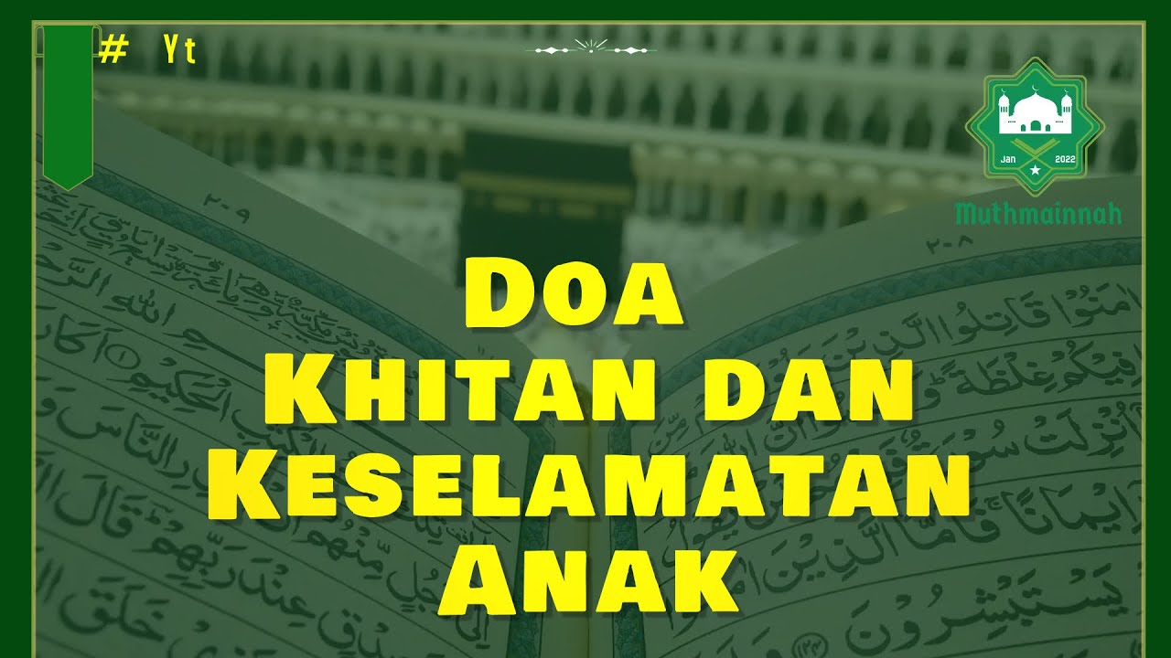 Doa Khitan dan Keselamatan Anak